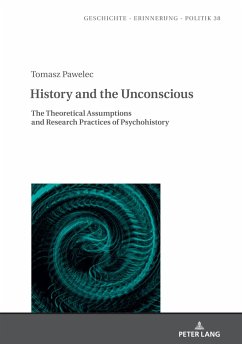 History and the Unconscious - Pawelec, Tomasz