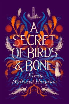 A Secret of Birds & Bone (paperback) - Hargrave, Kiran Millwood