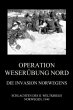 Operation Weserübung Nord: Die... - Bild 1