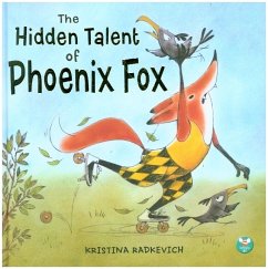 The Hidden Talent of Phoenix Fox - Radkevich, Kristina