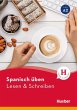 Spanisch üben - Lesen & Schreiben A2 - Bild 1