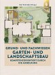 Grund- und Fachwissen Garten- und... - Bild 1