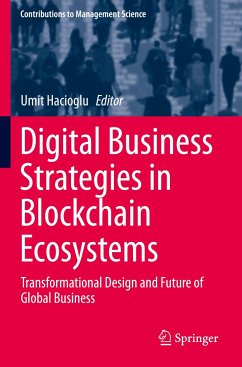 Digital Business Strategies in Blockchain Ecosystems