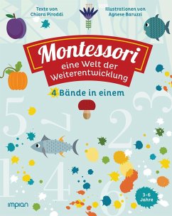 Montessori: eine Welt der Weiterentwicklung - Piroddi, Chiara