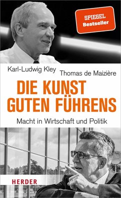 Die Kunst guten Führens (eBook, ePUB) - Maizière, Thomas de; Kley, Karl-Ludwig