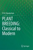 PLANT BREEDING: Classical to Modern