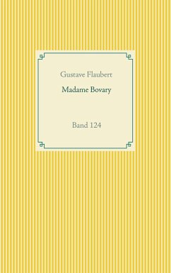 Madame Bovary - Flaubert, Gustave