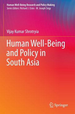 Human Well-Being and Policy in South Asia - Shrotryia, Vijay Kumar