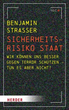Sicherheitsrisiko Staat (eBook, PDF) - Strasser, Benjamin