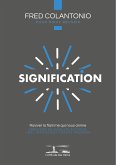 L'attitude des Héros : SIGNIFICATION (eBook, ePUB)