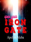 Open Your Iron Gate (eBook, ePUB)