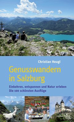 Genusswandern in Salzburg - Heugl, Christian