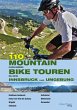 107 Mountainbiketouren Innsbruck und... - Bild 1