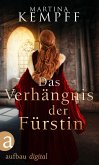 Das Verhängnis der Fürstin (eBook, ePUB)