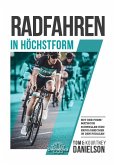 Radfahren in Höchstform