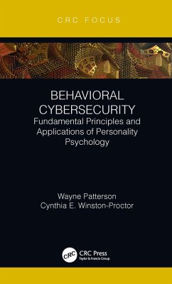 Behavioral Cybersecurity (eBook, PDF) - Patterson, Wayne; Winston-Proctor, Cynthia E.
