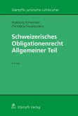 Schweizerisches Obligationenrecht Allgemeiner Teil (eBook, PDF)