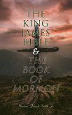 The King James Bible & The Book of Mormon (eBook, ePUB)