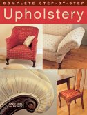 Complete Step-by-Step Upholstery (eBook, ePUB)