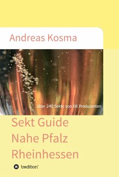 Sekt Guide Nahe Pfalz Rheinhessen (eBook, ePUB) - Kosma, Andreas