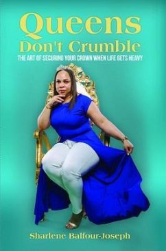 Cover Queens Don't Crumble (eBook, ePUB)