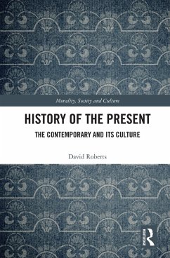 History of the Present (eBook, PDF) - Roberts, David