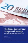 The Single Currency and European Citizenship (eBook, ePUB)