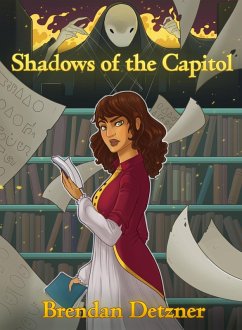 Shadows of the Capital (The Orphan Fleet, #4) (eBook, ePUB) - Detzner, Brendan