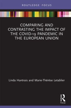 Comparing and Contrasting the Impact of the COVID-19 Pandemic in the European Union (eBook, ePUB) - Hantrais, Linda; Letablier, Marie-Thérèse