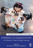 Stepping up Lesson Study (eBook, ePUB)