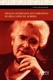 Espaços Gendrados em Narrativas de Júlia Lopes de Almeida (eBook, ePUB)