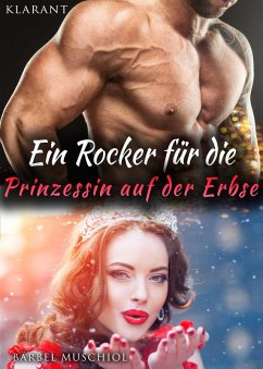 Cover Ein Rocker für die sexy Prinzessin auf der Erbse (eBook, ePUB)