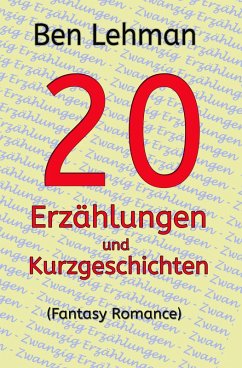 Cover 20 Erzählungen und Kurzgeschichten (eBook, ePUB)
