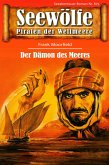 Seewölfe - Piraten der Weltmeere 675 (eBook, ePUB) Seewölfe - Piraten der Weltmeere 675 (eBook, ePUB)