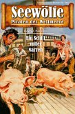 Seewölfe - Piraten der Weltmeere 670 (eBook, ePUB)