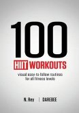 100 HIIT Workouts (eBook, ePUB)