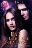 Fae of Light & Shadow (Court of Crown and Compass, #0.5) (eBook, ePUB) Fae of Light & Shadow (Court of Crown and Compass, #0.5) (eBook, ePUB)