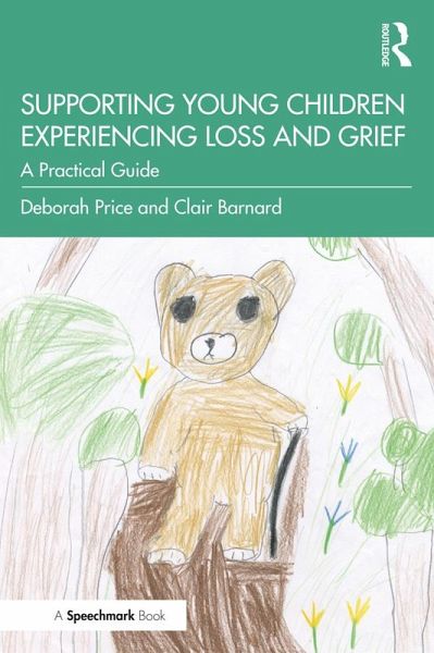 Supporting Young Children Experiencing Loss and Grief (eBook, ePUB)