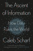 The Ascent of Information (eBook, ePUB)