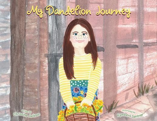 My Dandelion Journey (eBook, ePUB) My Dandelion Journey (eBook, ePUB)