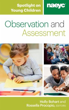 Spotlight on Young Children: Observation and Assessment (eBook, ePUB)