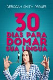 30 Dias para domar sua lingua (eBook, ePUB)