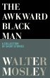 The Awkward Black Man (eBook, ePUB) - Bild 1