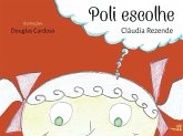 Poli escolhe (eBook, ePUB)