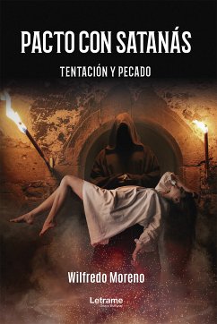 Pacto con Satanás (eBook, ePUB) - Moreno, Wilfredo