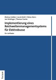 Implementierung eines Reichweitenmanagementsystems für Elektrobusse (eBook, PDF)