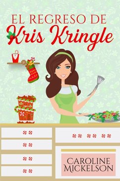 Cover El regreso de Kris Kringle (Serie Central de Navidad, #3) (eBook, ePUB)