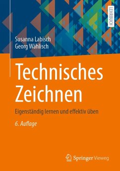 Technisches Zeichnen (eBook, PDF) - Labisch, Susanna; Wählisch, Georg