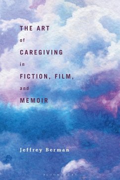 Cover The Art of Caregiving in Fiction, Film, and Memoir (eBook, PDF)