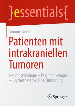 Patienten mit intrakraniellen Tumoren (eBook, PDF) - Goebel, Simone